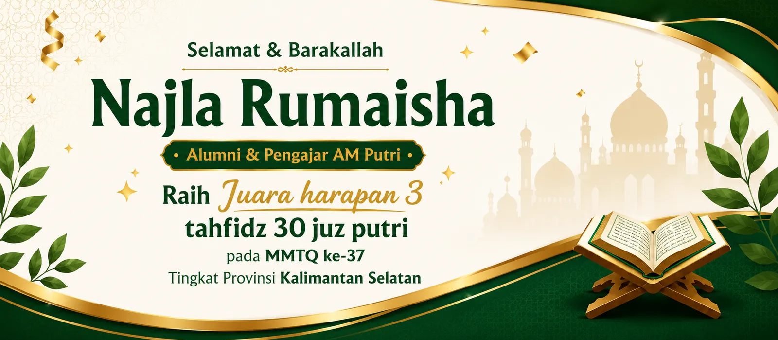Alumni & Pengajar AM Putri Raih Juara Harapan 3 Tahfizh 30 Juz pada MTQN ke-37 Tingkat Provinsi Kalimantan Selatan
