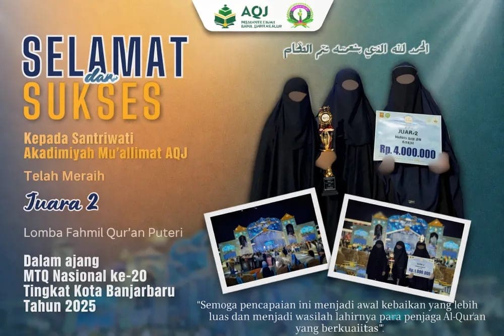 Santri Putri AQJ Raih Juara 2 Fahmil Qur’an pada MTQ Kota Banjarbaru 2025