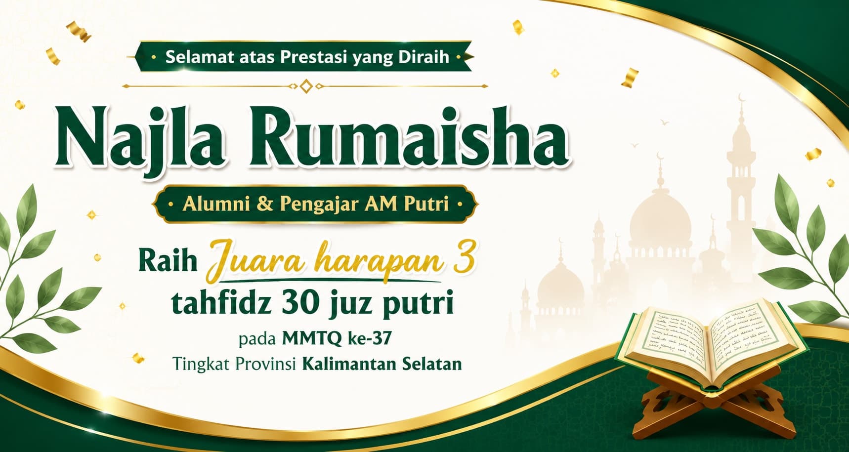 Alumni & Pengajar AM Putri Raih Juara Harapan 3 Tahfizh 30 Juz pada MTQN ke-37 Tingkat Provinsi Kalimantan Selatan